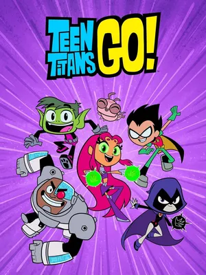 Teen Titans Go! | The Cartoon Network Wiki | Fandom