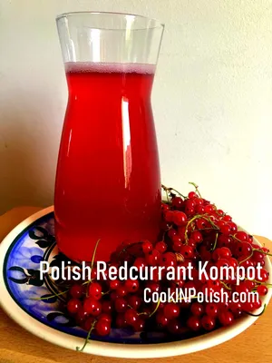 Polish Redcurrant Kompot - CookINPolish – Polish Food Recipes