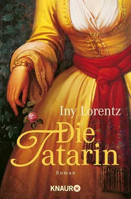 Amazon.com: Die Tatarin.: 9783426628577: Lorentz, Iny: Books